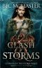 [Legends of the Storm 03] • Clash of Storms (Legends of the Storm Book 3)